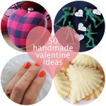 50 Handmade Valentine Ideas