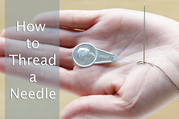 DIY FYI: Threading a Needle - How to thread a needle at Hands Occupied