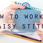 How to Work a Daisy Stitch