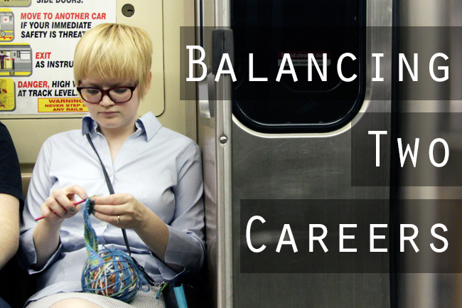 Balancing Two Careers | HandsOccupied.com