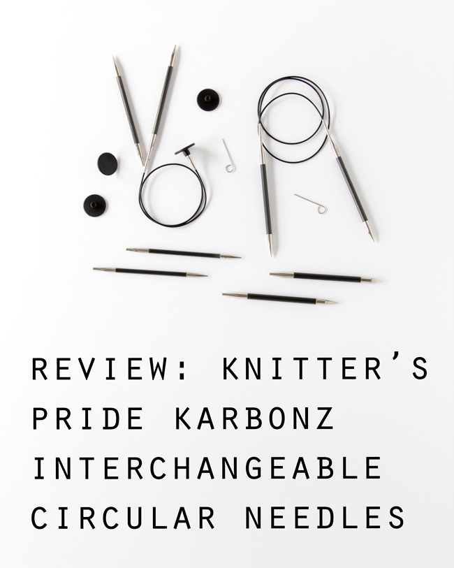Click through for a review of Knitter's Pride Karbonz Interchangeable Circular Knitting Needles & Enter to win a set of your own! 