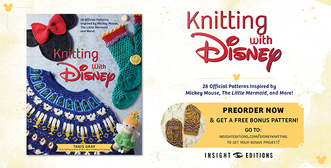 Preorder information and how to get bonus free pattern: Knitting with Disney 